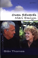 Cyfres Dwy Genhedlaeth: 1. Owen Edwards a Mari Emlyn