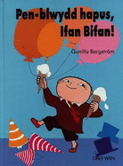 Cyfres Ifan Bifan: Pen-Blwydd Hapus, Ifan Bifan!