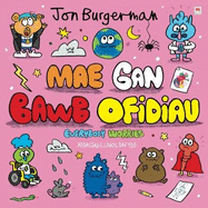 Cyfres Jon Burgerman 2: Mae gan Bawb Ofidiau / Everybody Worries