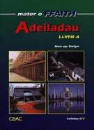 Cyfres Mater o Ffaith: Adeiladau - Llyfr 4: Lefelau 6/7