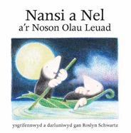 Cyfres Nansi a Nel: Nansi a Nel a'r Noson Olau Leuad