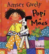 Cyfres Popi a Macs: Amser Gwely Popi a Macs