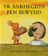 Cyfres Storiau Cwningen a Draenog: Anrhegion Pen Blwydd, Yr