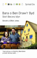 Cyfres Syniad Da: Bara o Ben Draw'r Byd - Stori Becws Islyn: Becws o Ben Draw'r Byd