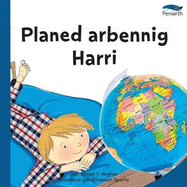 Cyfres Tybed Pam?: Planed Arbennig Harri
