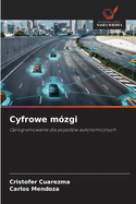 Cyfrowe m?zgi