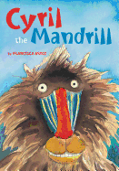 Cyril the Mandrill