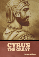 Cyrus the Great