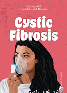 Cystic Fibrosis