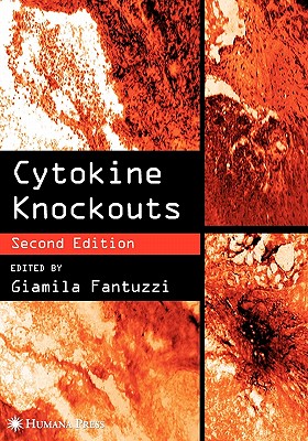 Cytokine Knockouts - Fantuzzi, Giamila (Editor)