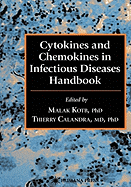 Cytokines and Chemokines in Infectious Diseases Handbook