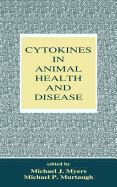 Cytokines in Animal Health and Disease