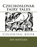 Czechoslovak fairy tales: Coloring book