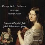 Czerny, Weber, Beethoven: Works for Flute & Piano