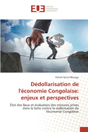 Ddollarisation de l'conomie Congolaise: enjeux et perspectives