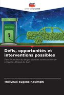 Dfis, opportunits et interventions possibles