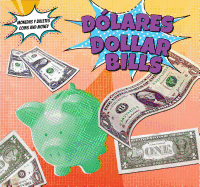 Dlares / Dollar Bills