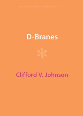 D-Branes - Johnson, Clifford V