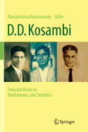 D.D. Kosambi: Selected Works in Mathematics and Statistics