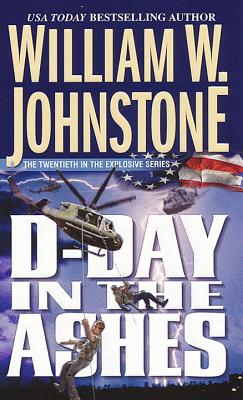 D-Day in the Ashes - Johnstone, William W