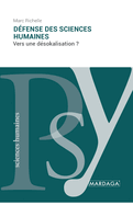 D?fense des sciences humaines: Vers une d?sokalisation ?