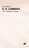 D.H. Lawrence: The Thinker as Poet