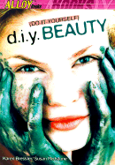 D.I.Y. Beauty
