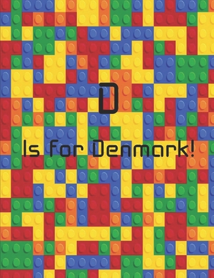 D is for Denmark! - Beatty, Latoya