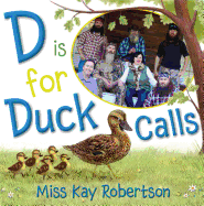 D Is for Duck Calls