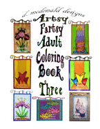 d.mcdonald designs Artsy Fartsy Adult Coloring Book Three