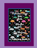 D. McDonald Designs Cakes, Castles & Outer Space White & Black Backgrounds Edition Coloring Book