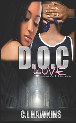 D.O.C Love - Wilson, Celeste (Editor), and Hawkins, C L