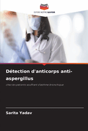 D?tection d'anticorps anti-aspergillus