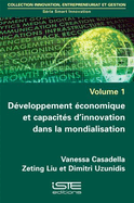 D?veloppement ?conomique et capacit?s d'innovation dans la mondialisation