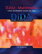 D202: Multimedia: Multimedia Using Macromedia Studio MX 2004