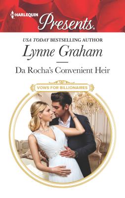 Da Rocha's Convenient Heir: A Billionaire Baby Romance - Graham, Lynne