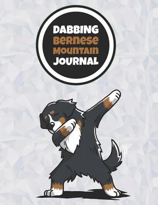 Dabbing Bernese Mountain Journal: 120 Lined Pages Notebook, Journal, Diary, Composition Book, Sketchbook (8.5x11) for Kids, Bernese Mountain Dog Lover Gift - Chen, Jeff