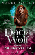 Dacia Wolf & the Phouka's Curse: A modern magical fairytale