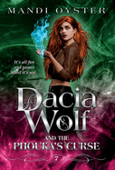 Dacia Wolf & the Phouka's Curse