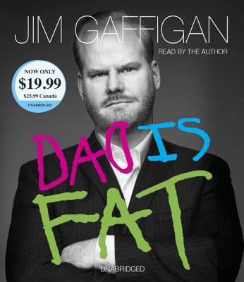 Dad Is Fat - Gaffigan, Jim