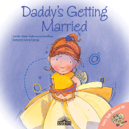 Daddy's Getting Married