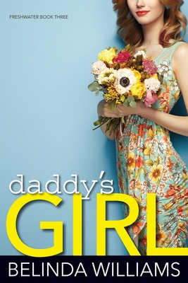 Daddy's Girl - Williams, Belinda