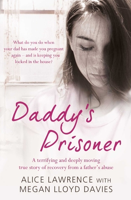 Daddy's Prisoner - Lloyd Davies, Megan, and Lawrence, Alice