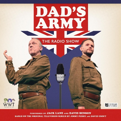 Dad's Army: The Radio Show - Plastow, Mark (Cover design by), and Clifford, Benji (Composer), and Lane, Jack (Director)