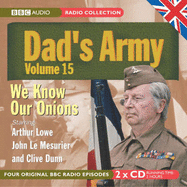 "Dad's Army": WITH We Know Our Onions AND The Royal Train AND A Question of Reference AND The Recruit v. 15