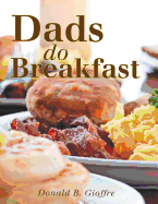 Dads Do Breakfast