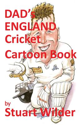 DAD'S England Cricket Cartoon Book: and Other Sporting, Celebrity Cartoons - 