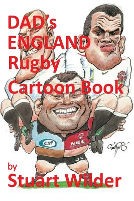 DAD'S ENGLAND Rugby Cartoon Book: and Other Sporting, Celebrity Cartoons - 