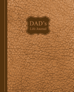 Dad's Life Journal: Life Story Prompts