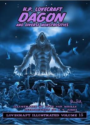 Dagon and Diverse Monstrosities - Lovecraft, H.P.